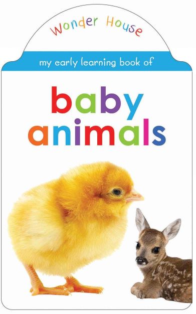 Wonder house My Early Learning Book of baby animals